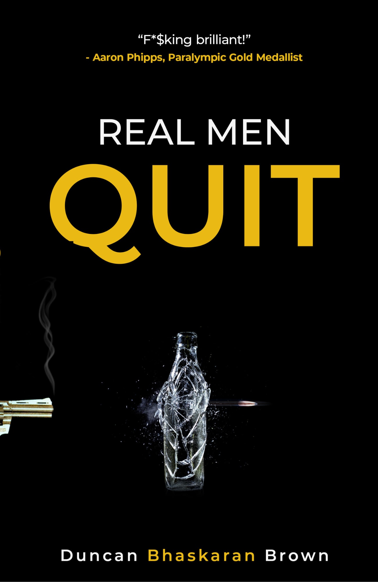 Real Men Quit wqjnss